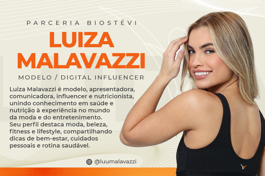 Luiza Malavazzi é modelo e influencer da Biostévi Pharma