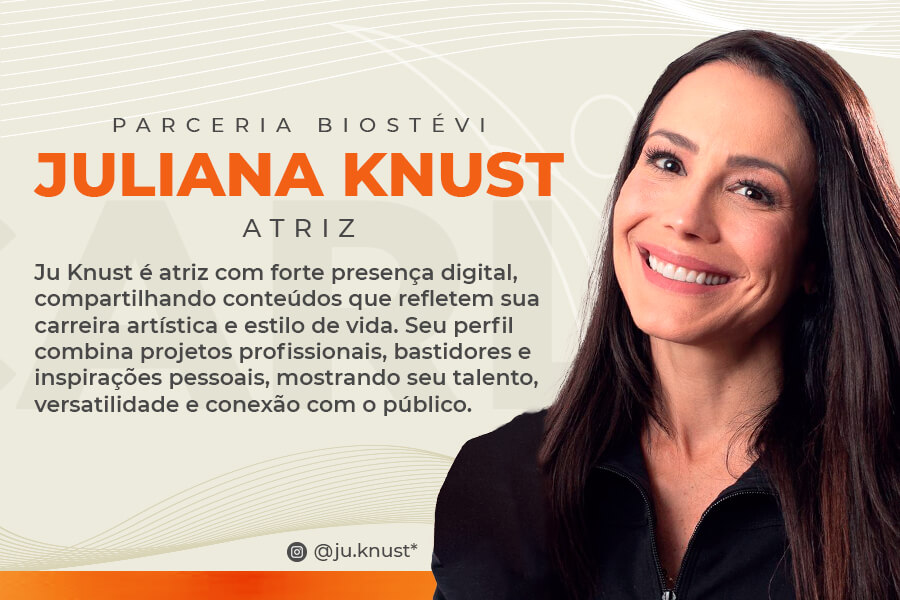 Juliana Knust embaixadora da Biostévi