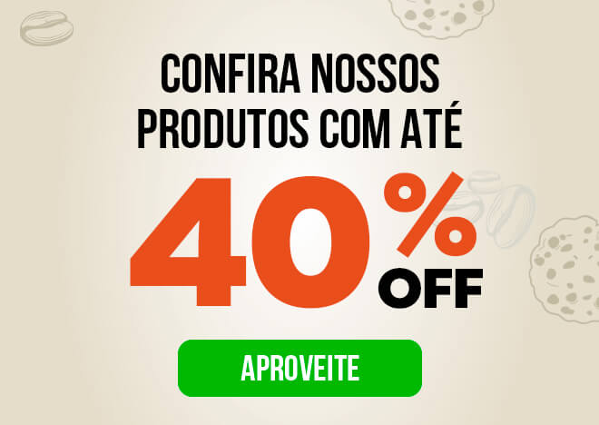 Promoção 40%OFF
